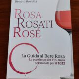 Guida Rosa Rosati Rosé di Renato Rovetta