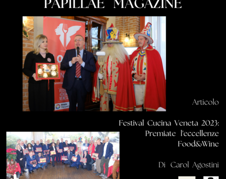 Festival Cucina Veneta 2023: Premiate l'eccellenze Food&Wine